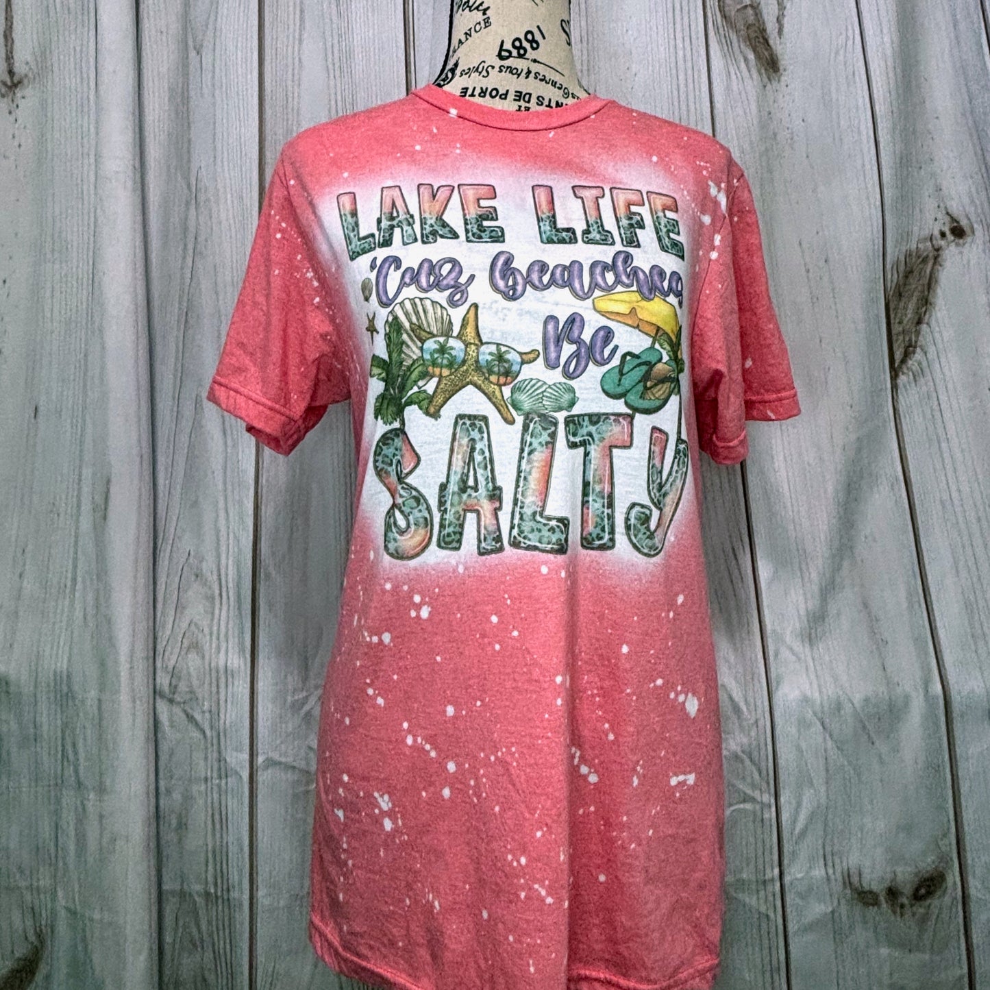 Lake Life Salty Beaches Bleached Fashion Tee