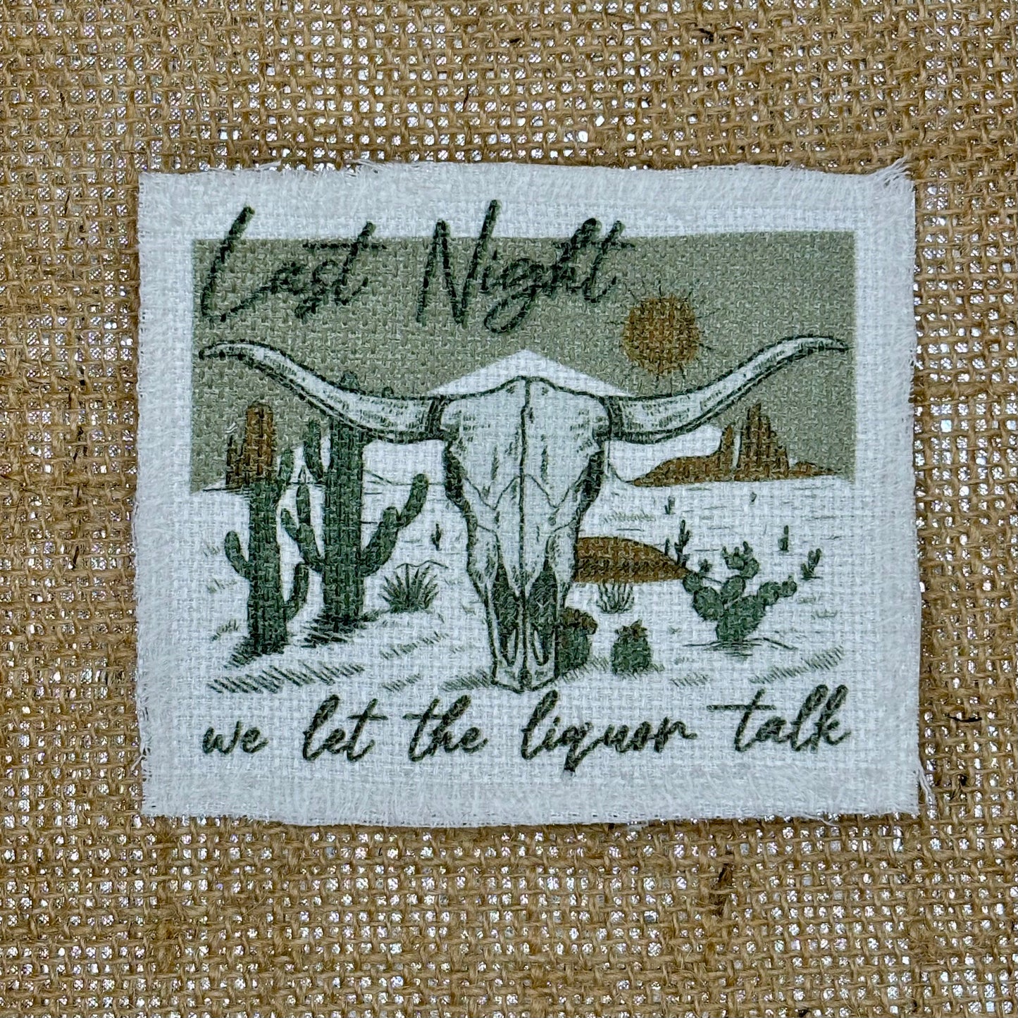 Last Night... Iron-On Patch