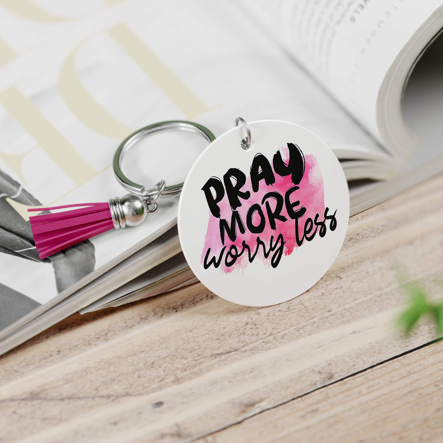 Pray More Worry Less Keychain