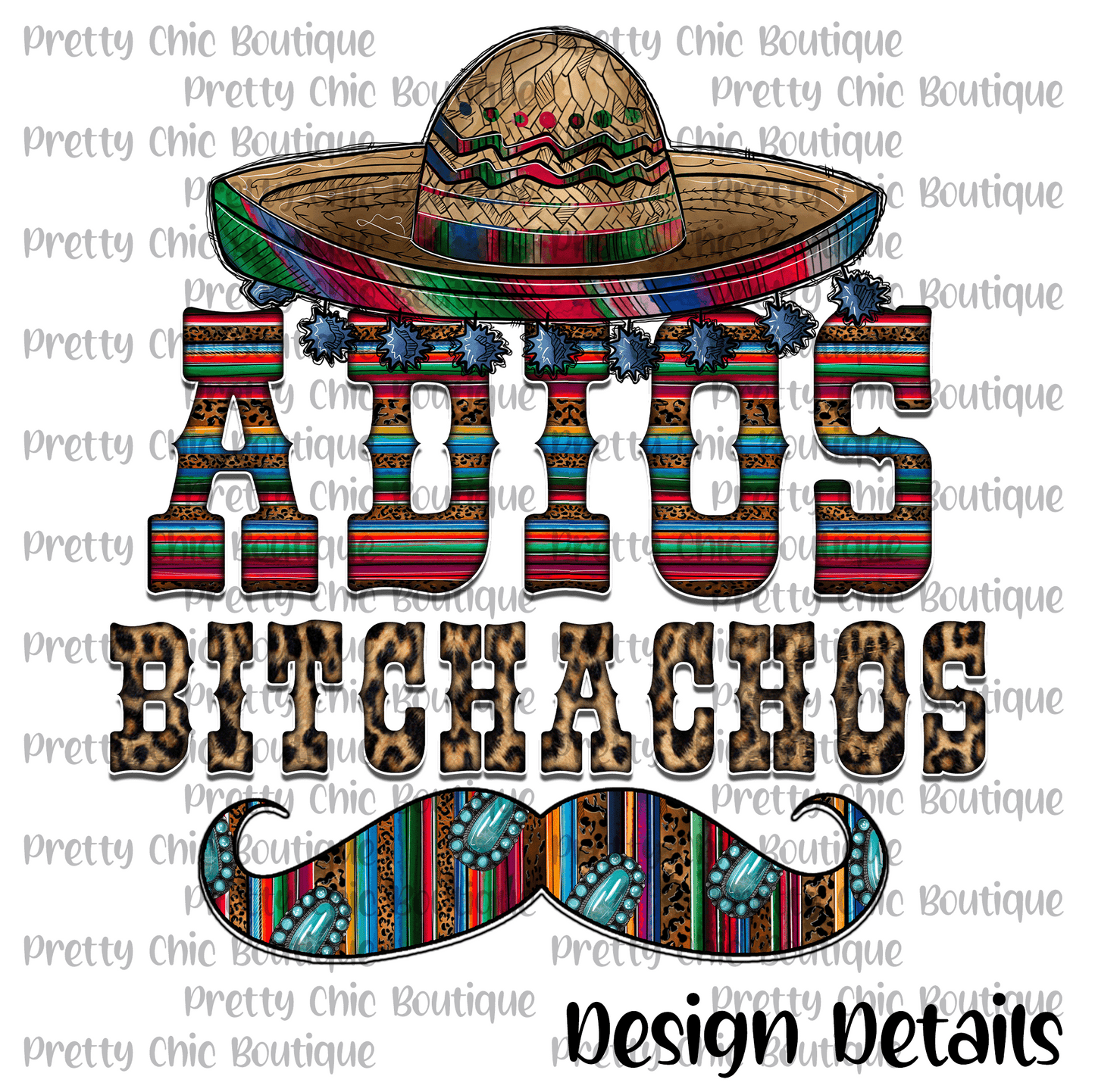 Adios Bitchachos Bleached Fashion Tee