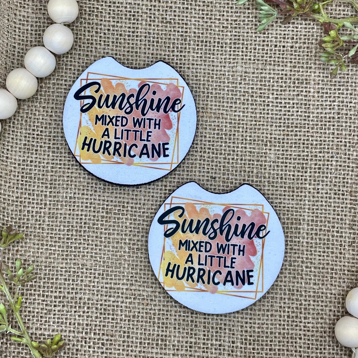 Sunshine Mixed With a Little Hurricane Car Coaster 2-Pack