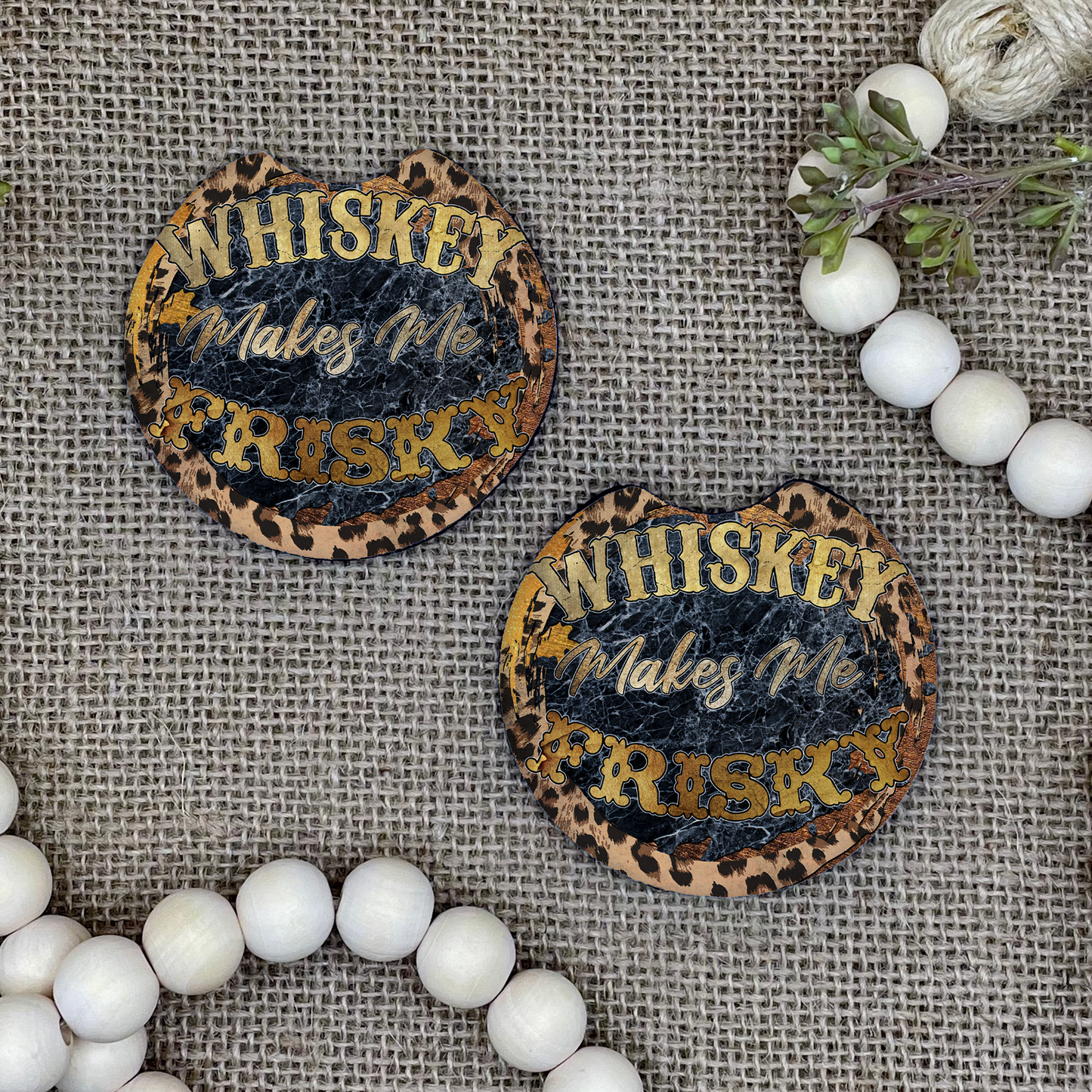 Whiskey Makes Me Frisky Car Coaster 2-Pack