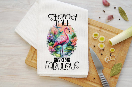 Stand Tall And Be Fabulous Microfiber Kitchen Towel