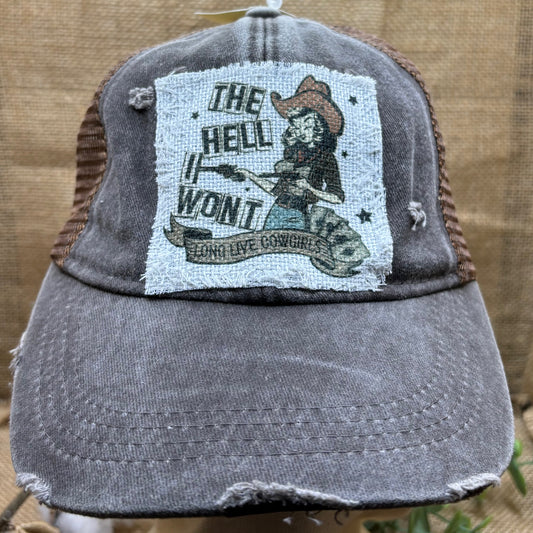 The Hell I Won't Distressed Patch Hat