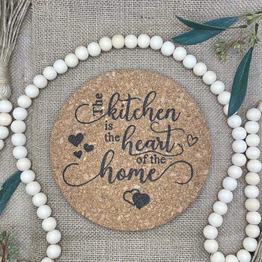 Cork Trivet - The Kitchen is the Heart of the Home